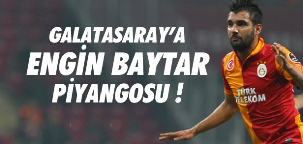 Galatasaray'a Engin Baytar piyangosu