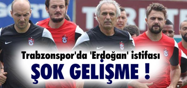 Trabzonspor'da fla istifa