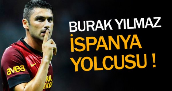 Burak Ylmaz spanya yolcusu