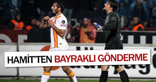 Hamit'ten bayrakl gnderme