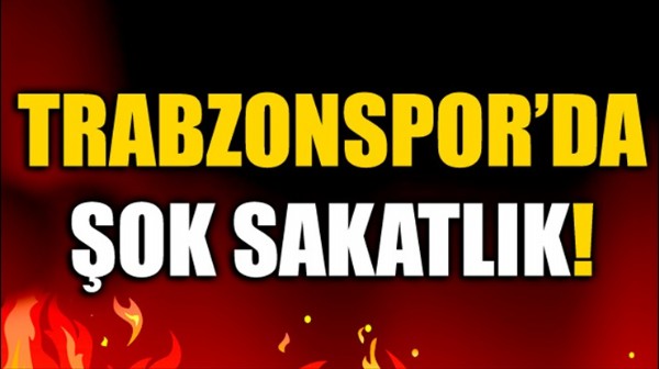 Trabzonspor'da sakatlk oku