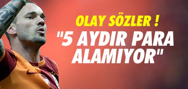 Sneijder 5 aydr para almyor