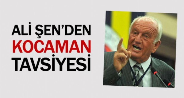 Ali en'den Kocaman tavsiyesi