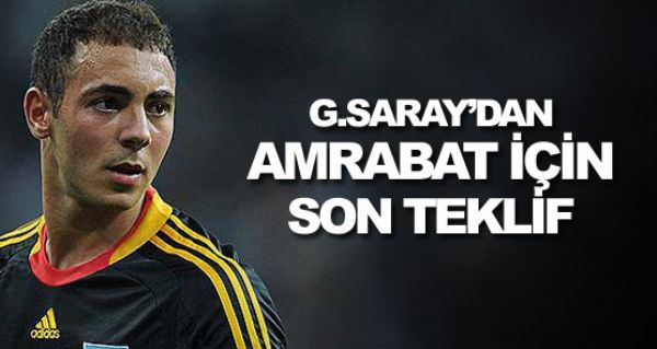 Aslan'dan Amrabat iin son teklif!