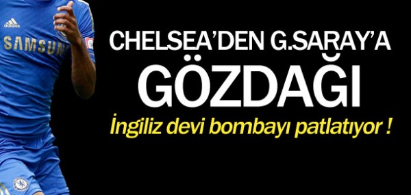 Chelsea'den Galatasaray'a gzda