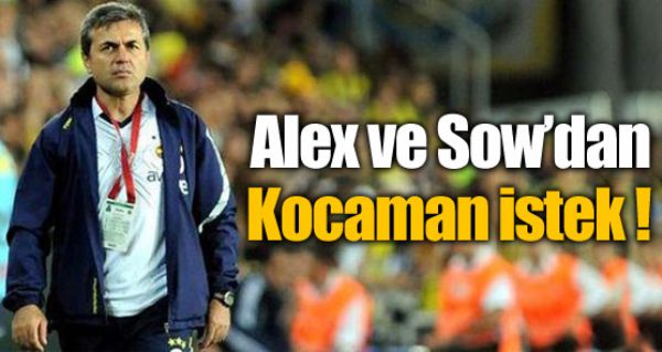 Alex ve Sow'un bir istei var!